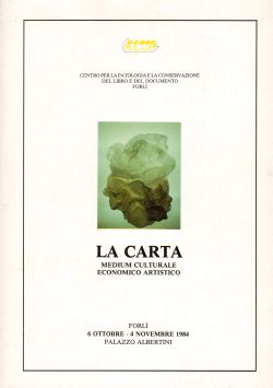 La carta. Medium culturale economico aristico, N. Scianna, A. Filippini, G. C. Argan